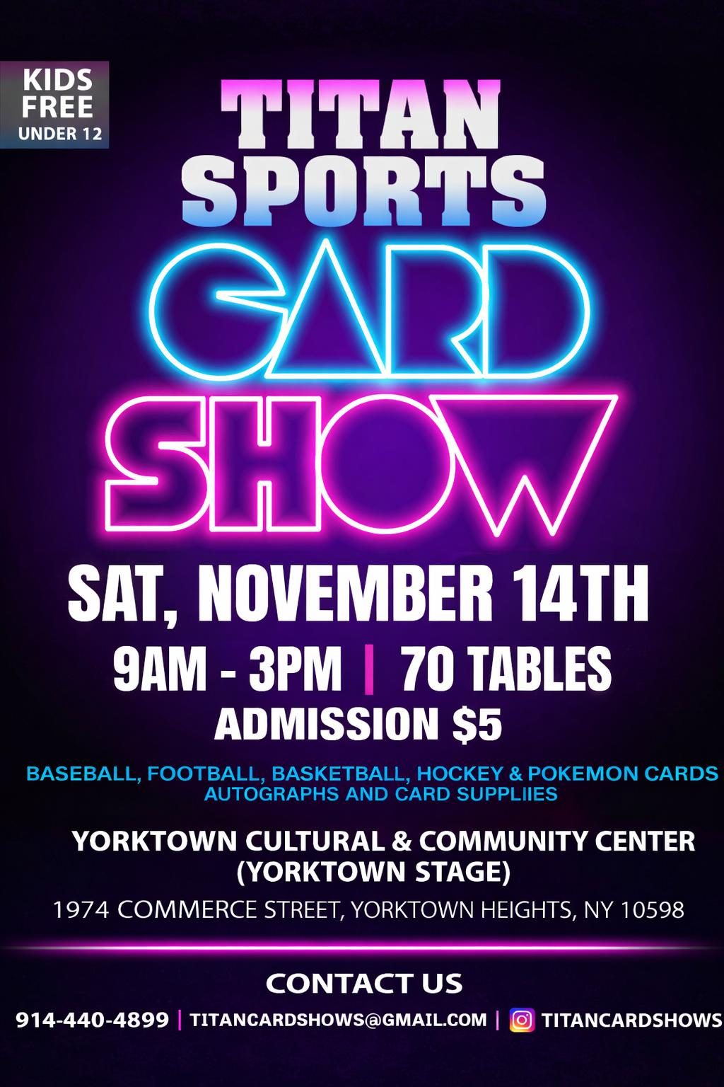 Flyer for Titans Yorktown NY Sports Card Show