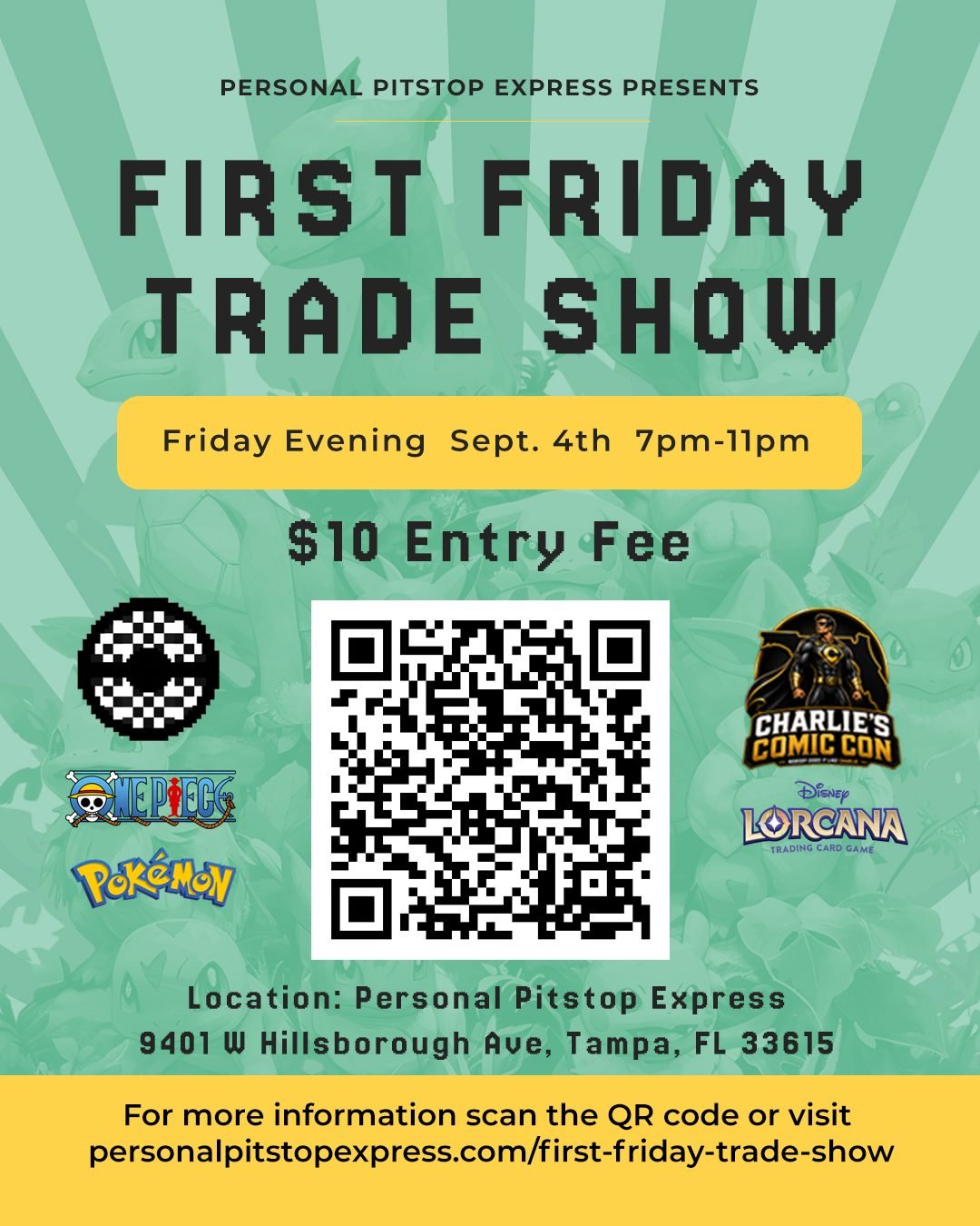 Flyer for First Friday Trade Show - Personal Pitstop Express Tampa Florida