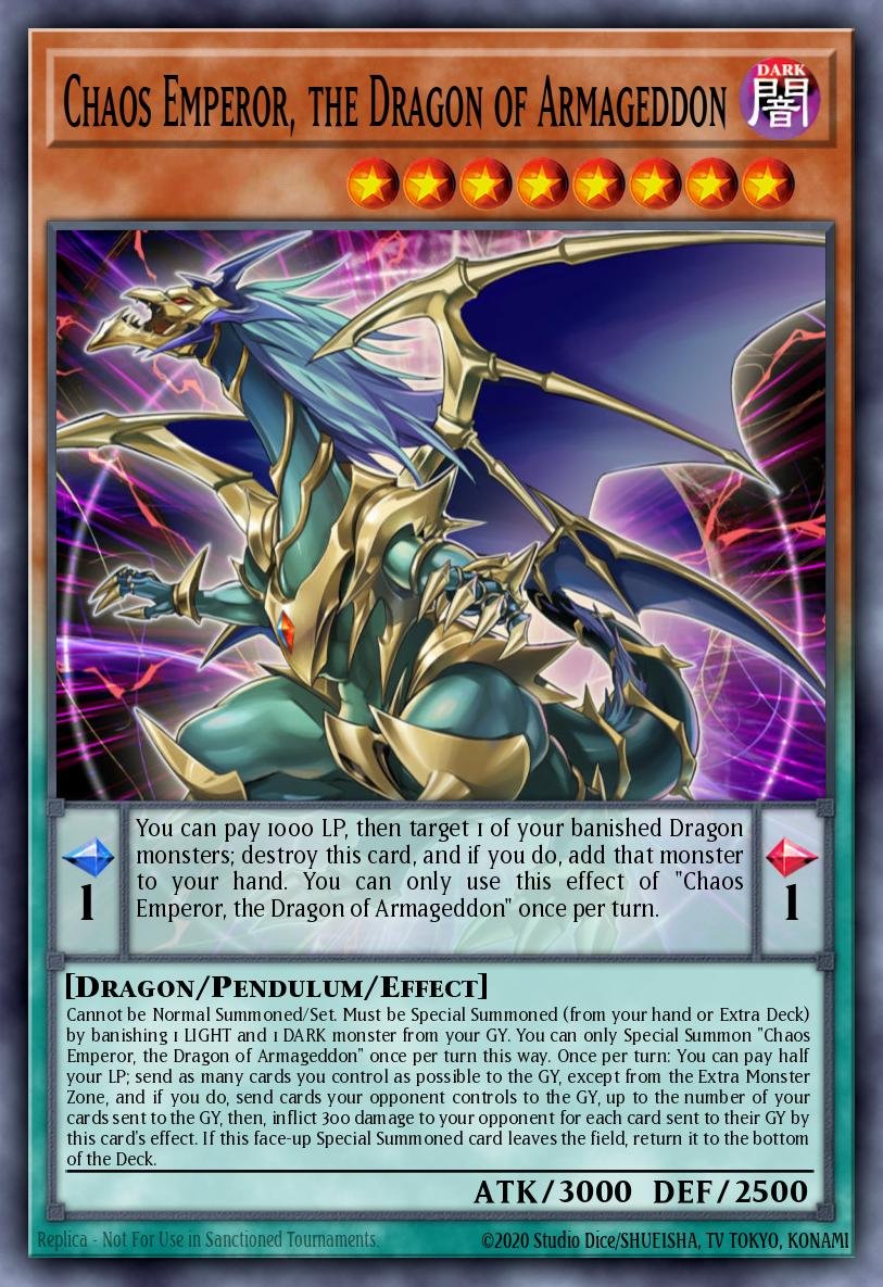 Chaos Emperor, the Dragon of Armageddon (SR)